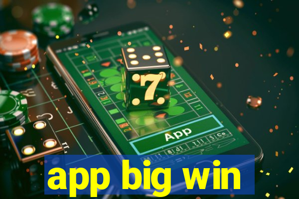 app big win